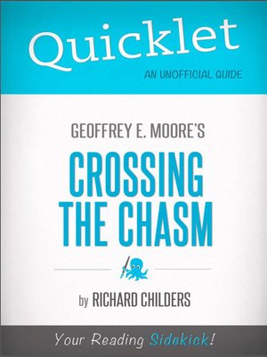 cover image of Quicklet on Geoffrey A. Moore's Crossing the Chasm
